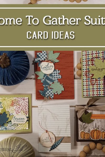 Come To Gather Suite watercolor technique Season of Thanks StampingJill.com Jill Olsen Beth Olsen Stampin' Up!