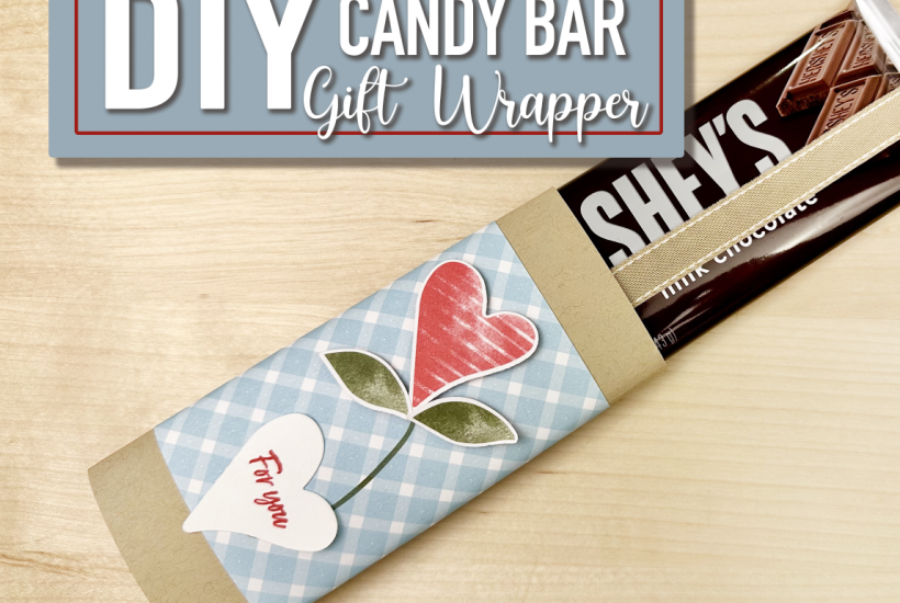 DIY Candy Bar Gift Wrapper Country Floral Lane Valentine's Day Easy Craft Idea Stamping Jill Jill Olsen Stampin' Up!