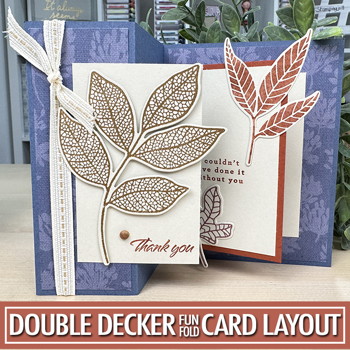 Double Decker Fun Fold Card Layout Stamping Jill Olsen